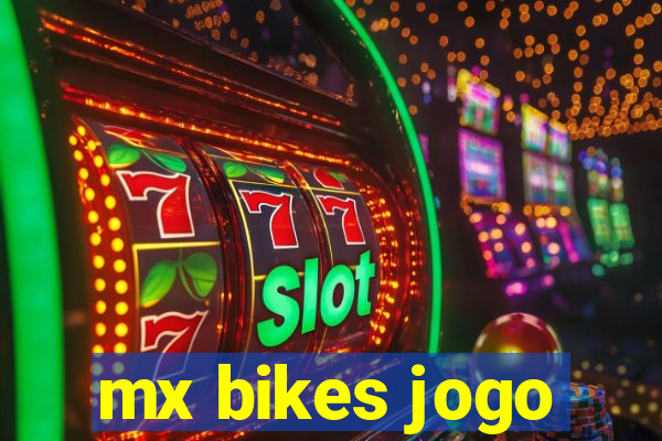 mx bikes jogo